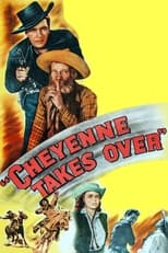 Poster de la película Cheyenne Takes Over