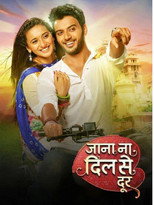 Poster de la serie Jaana Na Dil Se Door