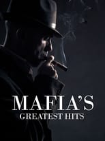 Poster de la serie Mafia's Greatest Hits