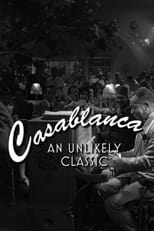 Poster de la película Casablanca: An Unlikely Classic