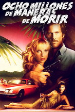 Poster de la película Ocho millones de maneras de morir