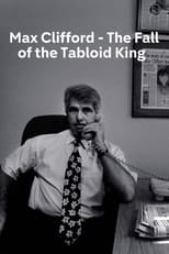 Poster de la película Max Clifford: The Fall of a Tabloid King