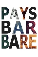 Poster de la película Barbaric Land