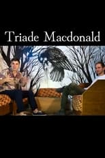 Poster de la película Triade Macdonald