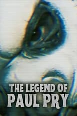Poster de la película Legend of Paul Pry