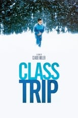 Poster de la película Class Trip