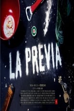 Poster de la película La Previa