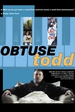 Poster de la película Obtuse Todd