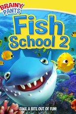 Poster de la película Fish School 2