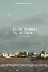 Poster de la película Hei-de morrer onde nasci