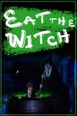 Poster de la película Eat the Witch