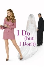 Poster de la película I Do (but I Don't)