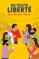 Poster de la película En toute liberté - Une radio pour la paix