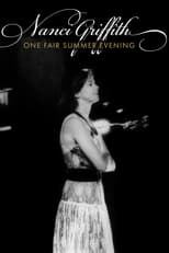 Poster de la película Nanci Griffith: One Fair Summer Evening