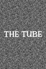 Poster de la película The Tube