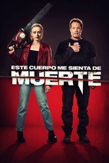 Poster de la película Este cuerpo me sienta de muerte