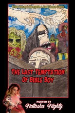 Poster de la película The Last Temptation of Bible Boy