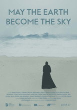 Poster de la película May the Earth Become the Sky