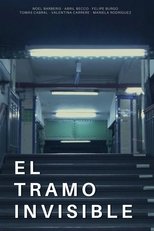 Poster de la película El tramo invisible