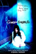 Poster de la película Güneşin Karanlığı