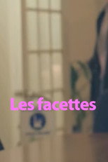 Poster de la película Les facettes