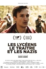 Poster de la película Les Lycéens, le Traître et les Nazis