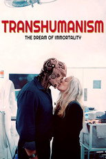 Poster de la película Transhumanism