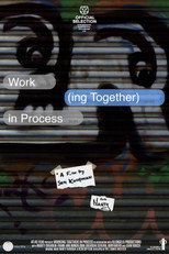Poster de la película Work(ing Together) in Process