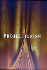 Poster de la película Projectionism