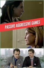 Poster de la película Passive Aggressive Games