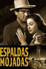 Poster de la película Espaldas mojadas
