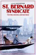 Poster de la película The Saint Bernard Syndicate