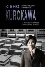 Poster de la película Kisho Kurokawa From Metabolism to Symbiosis