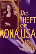 Poster de la película The Theft of the Mona Lisa