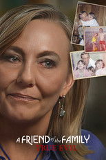 Poster de la película A Friend of the Family: True Evil