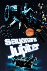 Poster de la película Sayonara Jupiter