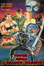 Poster de la película Tough Ninja: The Shadow Warrior