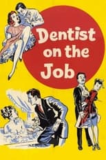 Poster de la película Dentist on the Job