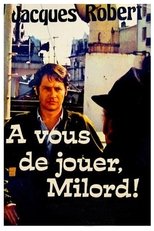 Poster de la serie À vous de jouer Milord