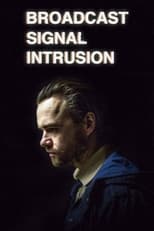 Poster de la película Broadcast Signal Intrusion _