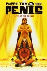 Poster de la película Puppetry of the Penis: Live at the Forum