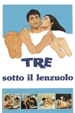 Poster de la película Tre sotto il lenzuolo