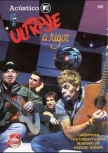 Poster de la película Acústico MTV: Ultraje a RIgor
