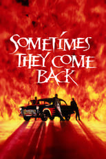 Poster de la película Sometimes They Come Back