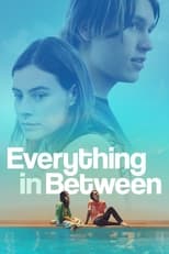 Poster de la película Everything in Between