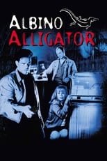 Poster de la película Albino Alligator