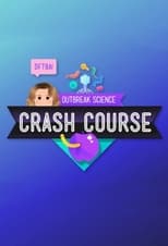 Poster de la serie Crash Course Outbreak Science