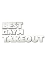 Poster de la serie Best Daym Takeout