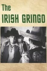 Poster de la película The Irish Gringo