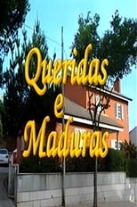 Poster de la serie Queridas e Maduras